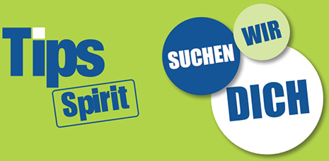 Tips - wir suchen dich