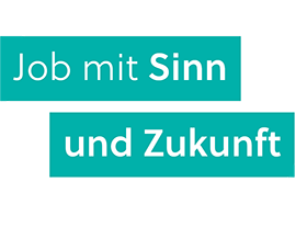 Job mit Sinn und Zukunft