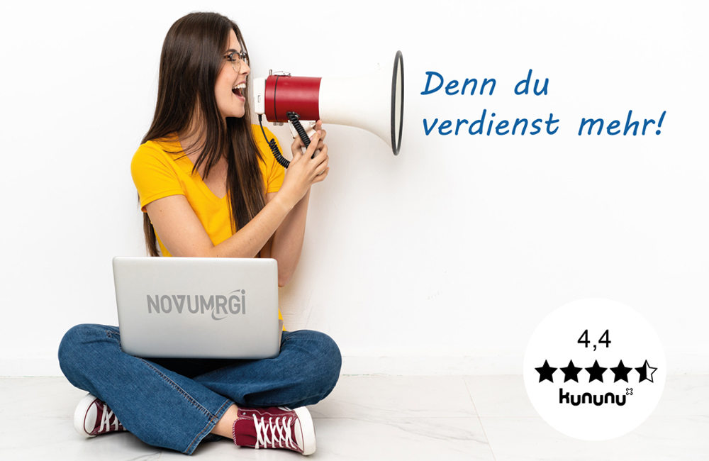 Denn du verdienst mehr!