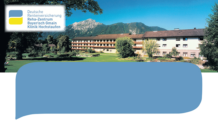 Deutsche Rentenversicherung Reha-Zentrum Bayerisch Gmain Klinik Hochstaufen