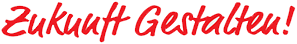 Zukunft gestalten!
