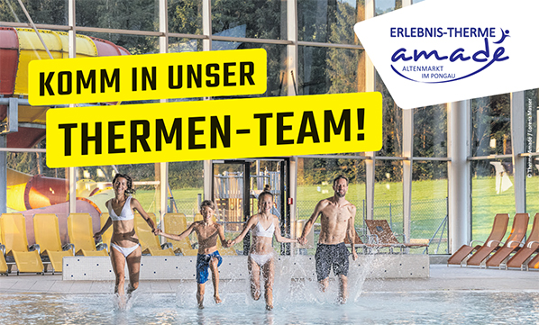 Erlebnis-Therme Amadé Altenmarkt im Pongau - Komm in unser Thermen-Team!