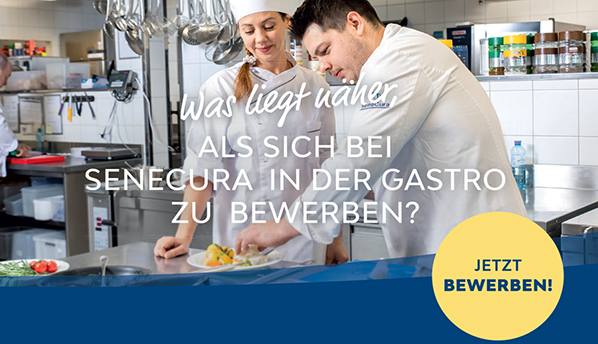 Was liegt naeher, als sich bei Senecura in der Gastro zu bewerben